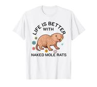 La Vida es Mejor con el Cachorro de Arena Naked Mole Rat Lover Camiseta