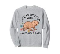 La Vida es Mejor con el Cachorro de Arena Naked Mole Rat Lover Sudadera