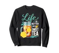 La vida es mejor con el encanto sureño de té dulce Sudadera