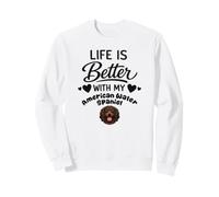 La Vida Es Mejor con Mi American Water Spaniel American Sudadera