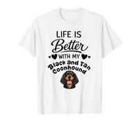 La Vida Es Mejor con Mi Perro Sabueso Negro y Fuego Camiseta