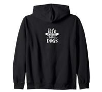 La vida es mejor con perros Sudadera con Capucha