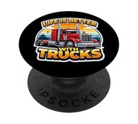 La Vida es Mejor con Semi Trucks Driver Trucker Truckie Truck PopSockets PopGrip Adhesivo