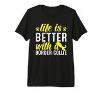La Vida es Mejor con un Border Collie - Scotch Sheep Dog Camiseta Premium