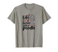 La Vida es Mejor con un caniche, Perro caniche Gris Camiseta