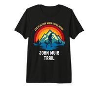 La Vida es Mejor Cuando estás Caminando por John Muir Trail Camiseta Premium