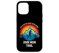 La Vida es Mejor Cuando estás Caminando por John Muir Trail Carcasa para iPhone 12/12 Pro