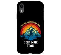 La Vida es Mejor Cuando estás Caminando por John Muir Trail Carcasa para iPhone XR