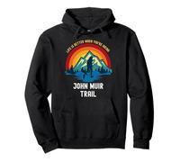La Vida es Mejor Cuando estás Caminando por John Muir Trail Sudadera con Capucha