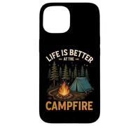 La vida es mejor en la fogata Camping Camper Camp Funny Carcasa para iPhone 15