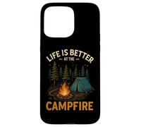 La vida es mejor en la fogata Camping Camper Camp Funny Carcasa para iPhone 15 Pro Max