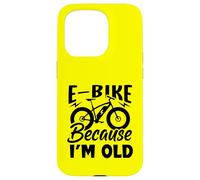 La Vida es Mejor en una Bicicleta eléctrica: Porque Soy Viejo Carcasa para iPhone 15 Pro