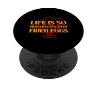 La Vida es Mucho Mejor con Huevos fritos (Cita extraña Divertida) PopSockets PopGrip Adhesivo