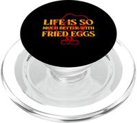 La Vida es Mucho Mejor con Huevos fritos (Cita extraña Divertida) PopSockets PopGrip para MagSafe