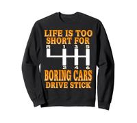 La Vida Es Muy Corta para Autos Aburridos Manual Sudadera