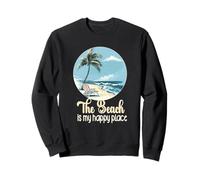 La vida es realmente buena La playa es mi lugar feliz Playa Sudadera