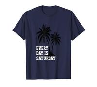 La Vida es Realmente Buena Todos los días es sábado Verano Playa Camiseta