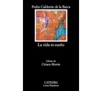 La vida es sueño: 57 (Letras Hispánicas)