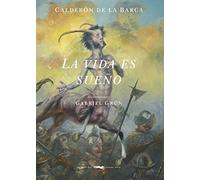 La vida es sueño (ALBUMES ILUSTRADOS)