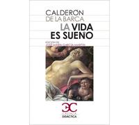 LA VIDA ES SUEÑO Edición de José María García Martín