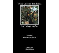 La vida es sueño (Letras Hispánicas)