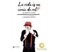 La Vida És Un Còmic De Rol!? 1er Capítulo: (el Destí De La Vida) (eboo
