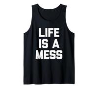 La Vida es un Desastre, Divertido Dicho sarcástico, Lindo y Genial Camiseta sin Mangas