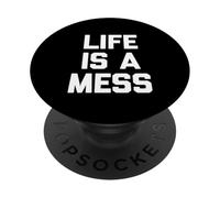La Vida es un Desastre, Divertido Dicho sarcástico, Lindo y Genial PopSockets PopGrip Adhesivo