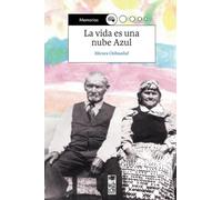 La vida es una nube azul