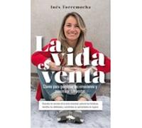 La Vida Es Venta