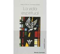 La vida espiritual (BIBLIOTECA CISTERCIENSE)