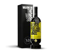 «La vida está hecha para buenos amigos y grandes vinos» Mensaje en una Botella. Vino Tinto Premium Reserva 12 Meses MBS Martín Berasategui System + Gift Box. Etiqueta Amarilla PERSONALIZABLE