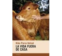 La vida fuera de casa