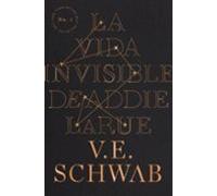 La vida invisible de Addie LaRue: Intuiciones, urgencias y propuestas para una Nueva Longevidad (Books4pocket narrativa)