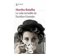 La Vida Invisible De Euridice Gusmao