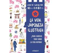La vida japonesa ilustrada (Cook&Play)