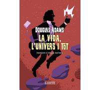 La vida, l´univers i tot: 213 (L'Arcà)