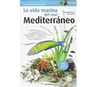 La Vida Marina del Mar, Mediterráneo
