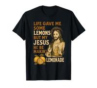 La Vida me DIO Algunos Limones Pero mi Jesús Él Be Makin Limonada Camiseta
