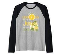 La Vida me DIO Algunos Limones Pero mi Jesús Él está Haciendo Limonada Camiseta Manga Raglan