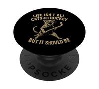 La Vida no es Todo Gatos y Hockey sobre Hielo, Pero debería Serlo PopSockets PopGrip Adhesivo
