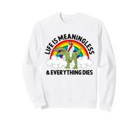 La Vida no Tiene Sentido Todo Muere Divertido Dinosaurio Jesús Sudadera