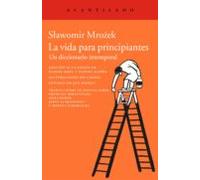 La Vida Para Principiantes (ebook)