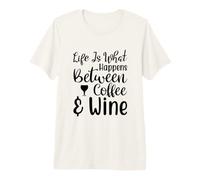 La Vida Pasa Entre el café y el Vino Bebida Divertida Camiseta Premium