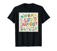 La Vida Pasa Familia y Otras Cosas Camiseta