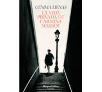 La Vida Privada De Carmina Massot