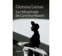 La Vida Privada De Carmina Massot