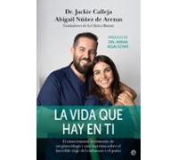 La Vida Que Hay En Ti