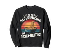 La vida se trata de experimentar la pasta retro de pasta-bilities Sudadera