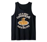 La vida se trata de experimentar las habilidades de pasta Pun Spaghetti Camiseta sin Mangas